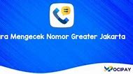 Nomor Telepon Greater Jakarta Artinya